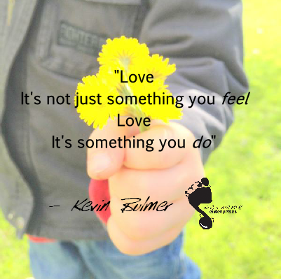 Kevin Bulmer Lyric Slide - Love is something you do