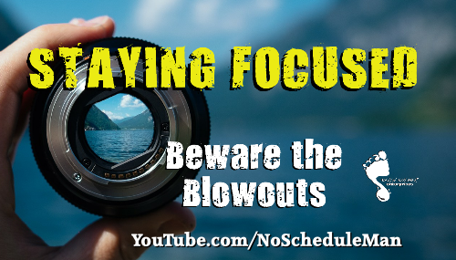 Kevin Bulmer Footsteps Video Blog | Staying Focused - Beware the Blowouts