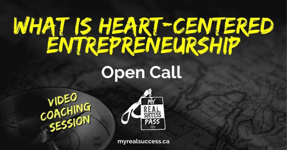 What is a Heart-Centered Entrepreneurship - Open Call