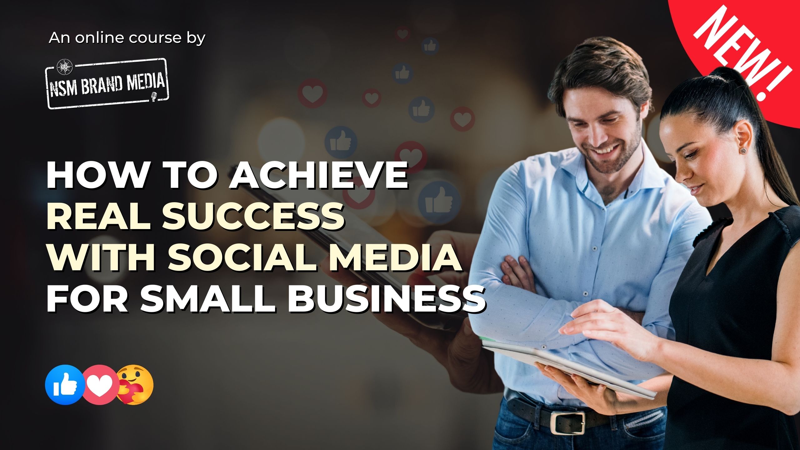 How to achieve REAL success with social media for small business.